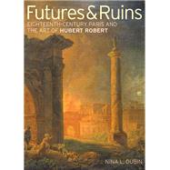 Futures & Ruins