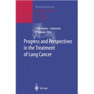 Progress and Perspective in the Treatment of Lung Cancer