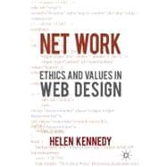 Net Work Ethics and Values in Web Design