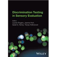 Discrimination Testing in Sensory Evaluation