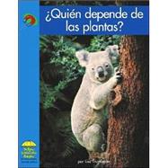 Quien Depende De Las Plantas?
