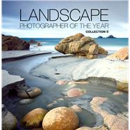Landscape Photographer of the Year Collection 5
