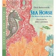 Sea Horse Read and Wonder: The Shyest Fish in the Sea