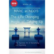 Review of the Life-changing Magic of Tidying Up