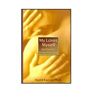My Lover, Myself : Self-Discovery Through Relationship