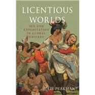 Licentious Worlds