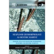 Seafloor Geomorphology As Benthic Habitat