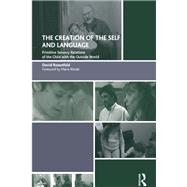 The Creation of the Self and Language