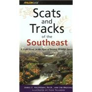 Scats and Tracks of the Southeast
