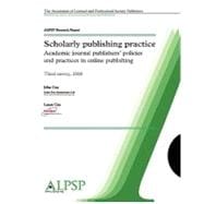 Scholarly Publishing Practice: Third Survey 2008