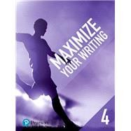 Maximize Your Writing 4