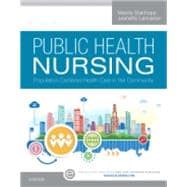 Community/Public Health Nursing Online for Stanhope and Lancaster, Public Health Nursing
