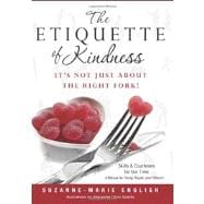 The Etiquette of Kindness