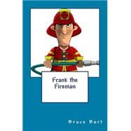 Frank the Fireman