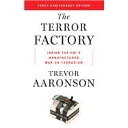 The Terror Factory: Tenth Anniversary Edition
