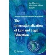 The Internationalization of Law and Legal Education