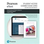 Pearson eText for The Practice of Public Relations -- Combo Access Card