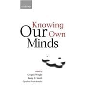 Knowing Our Own Minds