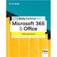 The Shelly Cashman Series Microsoft 365 & Office Introductory