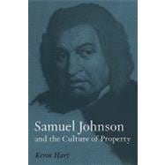 Samuel Johnson and the Culture of Property