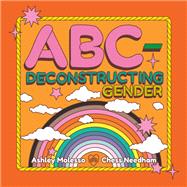 ABC-Deconstructing Gender