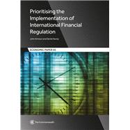 Prioritising the Implementation of International Financial Regulation