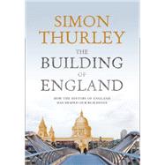The Building of England
