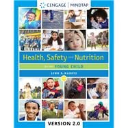 Bundle: Health, Safety, and Nutrition for the Young Child, Loose-leaf Version, 10th + MindTapV2.0, 1 term Printed Access Card
