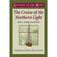 The Cruise of the Northern Light