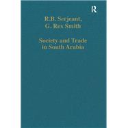 Society and Trade in South Arabia