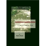 Humorous Garden-Paths: A Pragmatic-Cognitive Study