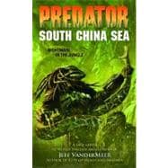 Predator Volume 4: The South China Sea