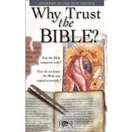Why Trust the Bible?: 10-Pack