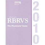 Medicare RBRVS 2010: The Physician's Guide