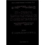 Low-Dimensional Quantum Field Theories for Condensed Matter Physicists