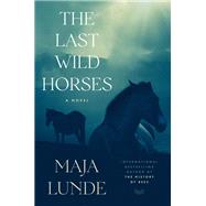 The Last Wild Horses