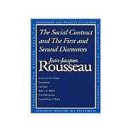 The Social Contract and The First and Second Discourses