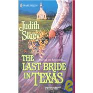 The Last Bride in Texas