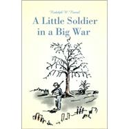 A Little Soldier in a Big War