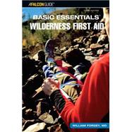 Basic Essentials® Wilderness First Aid, 3rd