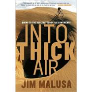 Into Thick Air Biking to the Bellybutton of Six Continents