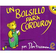 Un Bolsillo Para Corduroy/ A Pocket for Corduroy