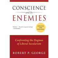 Conscience and Its Enemies