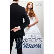 The Playboy's Princess