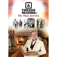 Fireside Reading of My Man Jeeves
