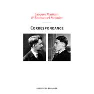 Correspondance Maritain-Mounier (1929-1949)