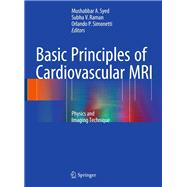 Basic Principles of Cardiovascular MRI