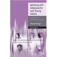 Working With Adolescents, 2nd Edition A Contemporary Psychodynamic Approach