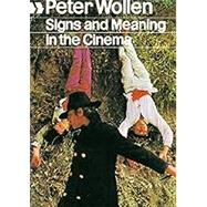 Signs and Meaning in the Cinema
