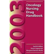 Oncology Nursing Drug Handbook 2003